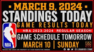 NBA STANDINGS TODAY as of MARCH 9 2024  GAME RESULTS TODAY  GAMES TOMORROW  MAR 10  SUNDAY [upl. by Nomra]