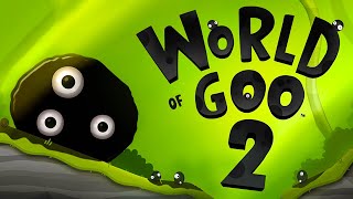 16 Years Later World Of Goo 2 Is Here [upl. by Marie-Ann]