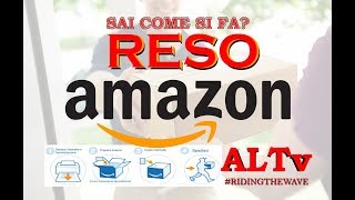 Come effettuare un RESO su AMAZON GRATUITO [upl. by Lednyc]