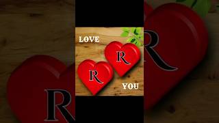 double r love status 😍❤️😘RR alphabet love video [upl. by Onihc]