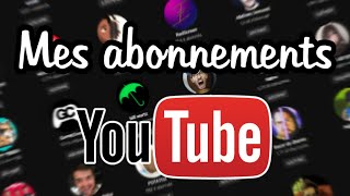 Présentation de mes abonnements Youtube [upl. by Ariek]