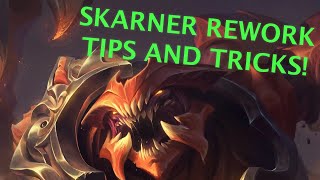 SKARNER REWORK TIPS AND TRICKS [upl. by Shaff]