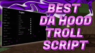 2024 BEST ROBLOX DA HOOD TROLL SCRIPT  NECKGRABS  CONTROL  TARGET [upl. by Tallula265]