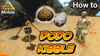 How to Make Dodo KibbleBasic Kibble in ARK Mobile Step by Step  AndroidiOS [upl. by Joslyn359]