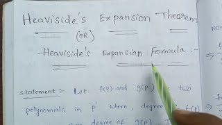 Heavisides Expansion Theorem statement and proof [upl. by Troc]