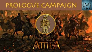 Total War Attila  Visigoths Prologue Campaign [upl. by Winni]