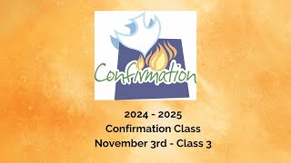 Confirmation 20242025 3rd Class [upl. by Ecidnak]