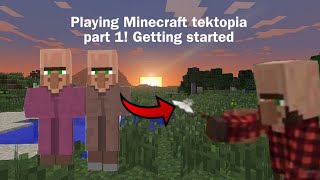 Minecraft Tektopia getting started [upl. by Lurie198]