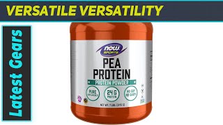 NOW Pea Protein Top Choice [upl. by Airdnaxila479]