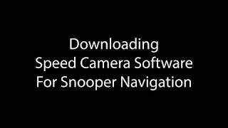 Speed camera download software for Snooper Navigation [upl. by Ardeth]