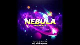 NEBULA HYPERPOP DRUM KIT description for info [upl. by Enawtna856]