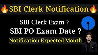 SBI Expected Notification  About Dates SBI PO amp SBI JA EXAMS 2024 [upl. by Atilahs]