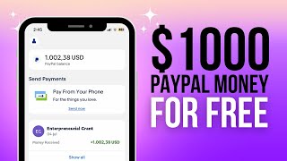 I Found The Easiest Way To Earn A 1000 Free PayPal Money Instantly New Trick [upl. by Aleen]