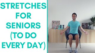 Do These 4 Stretches EVERY Day  Stretches For Seniors  More Life Health [upl. by Jann]