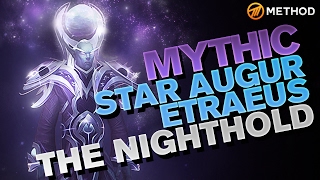 Method vs Star Augur Etraeus  Nighthold Mythic [upl. by Acinej881]