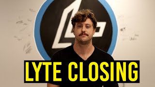 LYTE Gaming Closing [upl. by Bremer]