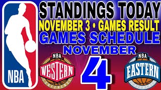 nba standings today November 3 2024  games results  games schedule November 4 2024 [upl. by Robena]