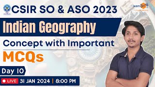 CSIR SOASO 202324  Indian Geography  Concept with Important MCQs  By Ravi Sir [upl. by Suoilenroc]