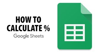 How To Calculate Percentage In Google Sheets [upl. by Verine805]