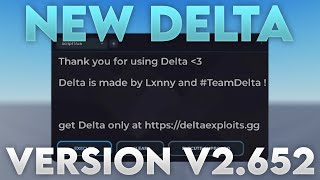 NEW Delta Executor V2652 Update  Latest Version Released  No Lag amp Crash [upl. by Toll840]