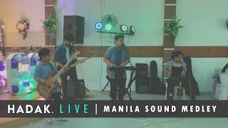 quotManila Sound Medleyquot by HADAK  Susans 60th Birthday 15 [upl. by Bekelja665]