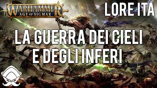 Pillole di Lore AoS 21  Le guerre dei cieli e degli inferi ITA [upl. by Debera746]