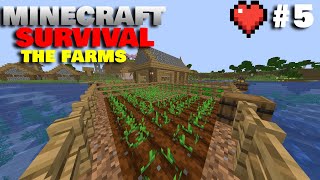 The farms Minecraft survival 5 sorry if i am late i was sick [upl. by Anilet619]