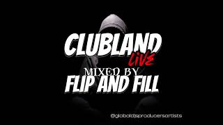 Clubland Live  Mixed By Flip amp Fill [upl. by Lamaj]