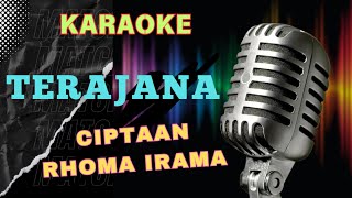 TERAJANA  POP DANGDUT VERSION  KARAOKE SONGS WITH LYRICS [upl. by Yanehs]