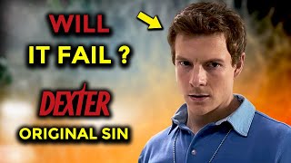 DEXTER Original Sin  Will Fans TUNE In or Wait for Resurrection [upl. by Kraska]