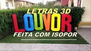 Letras 3D Coloridas de Isopor [upl. by Analli]