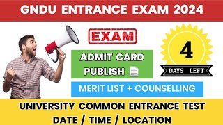 Gndu Entrance Exam 2024 😱 NEW UPDATE 💥 Entrance Exam Admit Card Publish  Gndu Latest Update [upl. by Eural565]