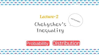 Chebychevs inequality with ExamplesLower ampUpper Bound Probability Distribution 2 [upl. by Merton]