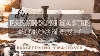 BUDGET FRIENDLY Farmhouse Bedroom Reset  DIY master bedroom makeover  RUSTIC•COZY•WESTERN [upl. by Meli775]