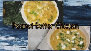 Peanut Butter Chicken Agar aapko kuch easy aur tasty babana hai toh zarur try kare butterchicken [upl. by Akinorev]