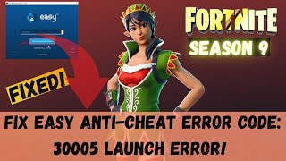 Fortnite Easy anti cheat error fixCouldnt start game error code30005 Fix error while startup 2021 [upl. by Bubb]