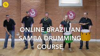 Brazilian Samba Drumming 1term online course [upl. by Dympha44]