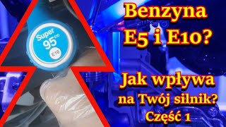 Benzyna E5 i E10 Jak wpływa na silnik Czy wiesz co naprawdę tankujesz Badanie benzyny E5 E10 Cz1 [upl. by Vite]