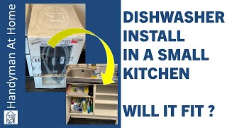 Dishwasher Installation In A Small Kitchen  Will It Fit [upl. by Ihcekn229]