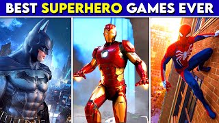 10 Best SUPERHERO Games Ever Made 😍  Spiderman Batman Avengers Hulk amp More😮 [upl. by Rosmarin]