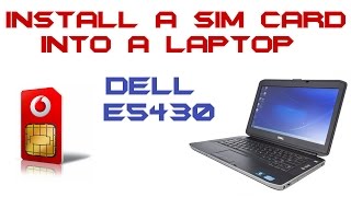 How To Install A Sim Card Into A Laptop  Dell Latitude E5430 [upl. by Akcired193]