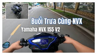 Thử Kéo Nhẹ Ga NVX155  Yamaha NVX 155  Motorvlog 19 [upl. by Carnes628]