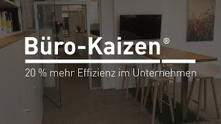 BüroKaizen®  20 mehr Effizienz im Unternehmen [upl. by Swartz897]