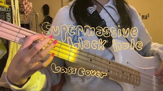 Muse  Supermassive black hole bass cover [upl. by Aelhsa]