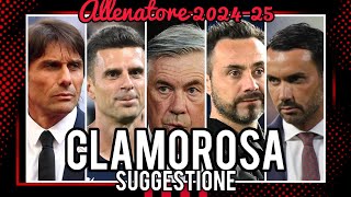 🤩CLAMOROSA IDEA PER LA PANCHINA DEL MILAN 2425💣SCATENATEVI‼️ Milan Hello  Andrea Longoni [upl. by Terryl]