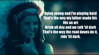 Lana Del Rey  Ride  Full lyrics [upl. by Adnoloy]