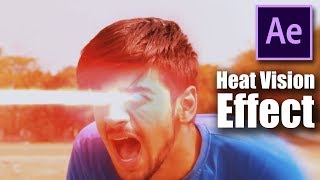 Heat Vision After Effects Tutorial [upl. by Slifka190]