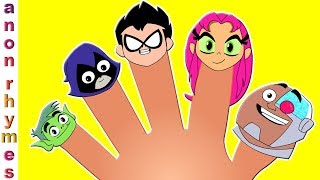 Educational Video for Kids  Teen Titans Go Finger Family  Nursery Rhymes amp Kids Songs [upl. by Cthrine821]