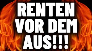 RENTE VOR DEM AUS DAS ÄNDERT SICH 2022 😱😱 WAS POLITIKER MIT DER RENTE MACHEN WOLLEN  WIRTSCHAFT [upl. by Cchaddie]