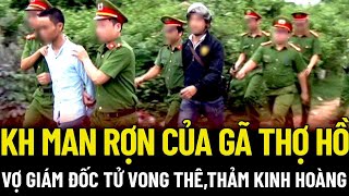 KẾ HOẠCH MAN RỢN CỦA GÃ THỢ XÂY VỢ GIÁM ĐỐC TỬ VONG THÊ THẢM KINH HOÀNG [upl. by Flo]